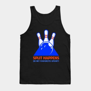 Split Happens in My Sport! Tank Top